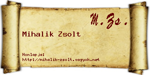 Mihalik Zsolt névjegykártya
